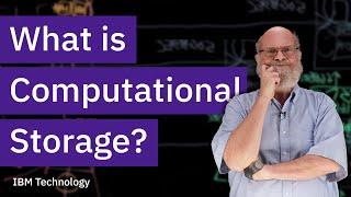 What is Computational Storage?