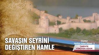 Gemiler Haliç'e İşte Böyle İndi! - Tarihte Yürüyen Adam