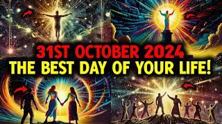 Chosen Ones Tomorrow 31th October 2024!! Will Be The Most Wonderful Day of Your Life - God wants