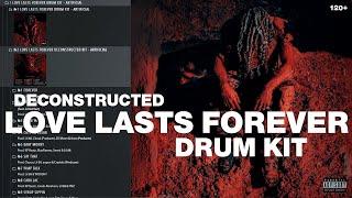 [FREE DRUM KIT] LOVE LASTS FOREVER Deconstructed Drum KIt [200+ SOUNDS]