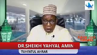 #TUHFATUL #AHRAR -5- AUTHORED BY #DR.#SHEIKH #YAHYAL #AMIN