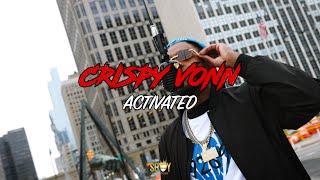 Crispy Vonn - Activated | SBoy One Mic Performance | Shot by: SBoyENT