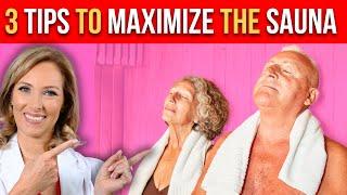 3 Tips to Maximize Sauna Benefits | Dr. Janine