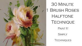 30 Minute 1 Brush Roses Halftone Technique Paint It Simply Techniques