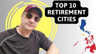 My TOP 10 Retirement Cities in The Philippines - Best Options!