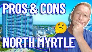 Pros & Cons of Living in North Myrtle Beach South Carolina | Moving to Myrtle Beach South Carolina |