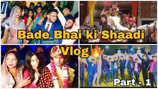 Bade bhai ki Shaadi ️ Vlog | Family Vlog Part -1   | D90 Vlogs