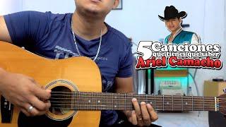 5 Canciones que tienes que saber de Ariel Camacho