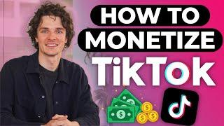 How To Monetize TikTok  (6 Ways To Make Money in 2025)