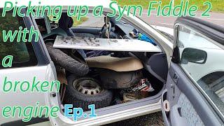 Picking up a Sym Fiddle 2 with broken engine ep 1