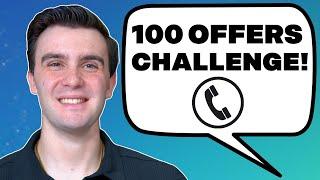 The 100 Offers Challenge | Wholesaling Real Estate