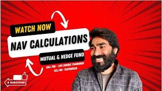 NAV Calculations of Mutual and Hedge Fund Process | Fund Unit creation |Interview Q & A on NAV calc