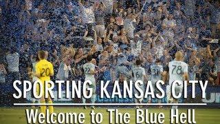 Sporting Kansas City | Welcome To The Blue Hell