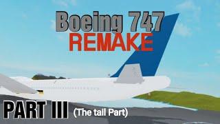 How to build a Boeing 747-400 Remake, Part 3 "plane crazy Roblox".