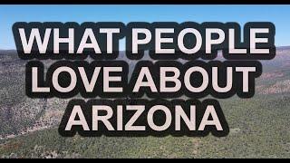 What People Love Most About Arizona