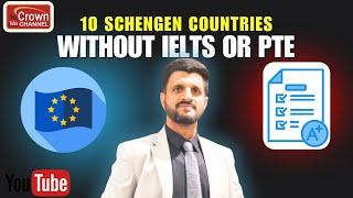 Top 10 Countries To Get a Schengen Visa For Study | Study in Europe Without IELTS or PTE in 2025