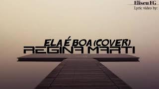 Tamyris Moiane-Ela é boa Cover by Regina Marti (Lyric video by ELISEU FG)