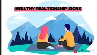 7 Signs Of Healthy Relationship || Green Flags in Relationships - Affection Aid