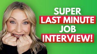 BEST Last Minute  Job Interview Tips!