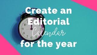 How to create an editorial calendar for your blog