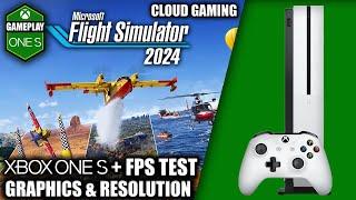 Microsoft Flight Simulator 2024 (Cloud) - Xbox One Gameplay + FPS Test