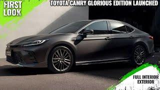 Toyota Camry Glorious Edition Launched - First Look - Full Interior Exterior