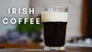 Making an Irish Coffee | Traditional Irish way