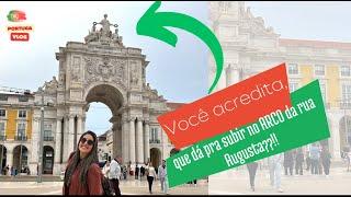 Lisboa | Arco da Rua Augusta | Lugares altos