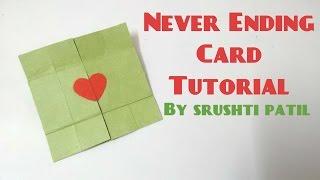 Never Ending Card/Endless Card Tutorial by Srushti Patil