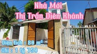 Nhà Mới và Đẹp ở  Thị Trấn Diên Khánh ( Đã Bán )