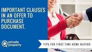 Important clauses to know in an offer to purchase document.