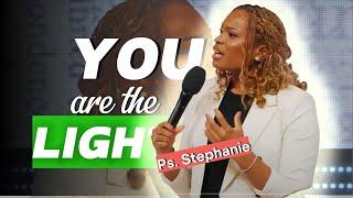 God needs you to be the Light- Pstr Stephanie Ike Okafor