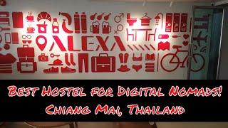 Alexa Hostel: The BEST Hostel for Digital Nomads in Chiang Mai!