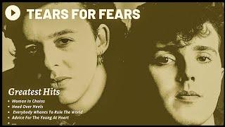 TEARS FOR FEARS GREATEST HITS  (Best Songs - It's not a full album) 