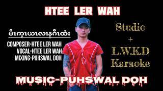 karen song by htee ler wah karaoke2024