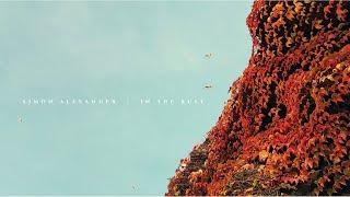 Simon Alexander - In The Rust