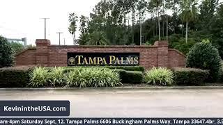 Open house 10am-4pm Saturday Sept, 12.  Tampa Palms