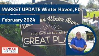 Winter Haven Real Estate Market Update | February 2024 Trends