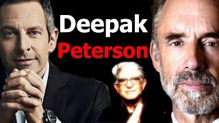 Deepak Peterson - Sam Harris vs Jordan Peterson