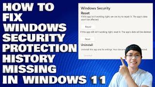 How To Fix Windows Security Protection History Missing in Windows 10/11