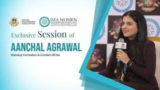 Aanchal Agrawal on Laugh Lines and Life Lessons | IMA Women Leadership Conclave 2024