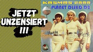 Unzensiert!  DDR-Disco-Hit ⭐ PLANET DISKO D2 ⭐ von KOSMOS 2000 [70er Disco]