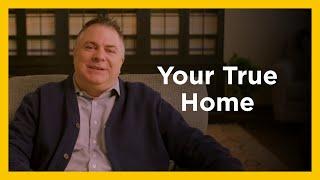 Your True Home - Radical & Relevant - Matthew Kelly