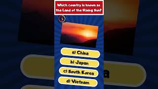  Which country is known as the Land of the Rising Sun? #Shorts #geographyquiz #geochallenge
