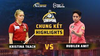 HIGHLIGHTS | KRISTINA TKACH VS RUBILEN AMIT | CHALLENGE OF CHAMPIONS | CHUNG KẾT | 8 BALL