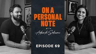 OAPN with Adarsh Sakare || Episode 69 || Mouna Nanaiah