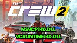 The Crew 2 Microsoft Visual C++ Runtime/VCRUNTIME140.dll/MSVCP140.dll Error FIX