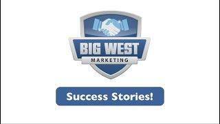 Big West Marketing Success Stories