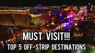 Must Visit Vegas Off Strip Places