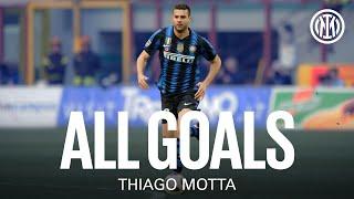 ALL THIAGO MOTTA‘S GOALS 